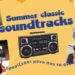 Summer Classic Soundtracks