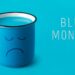 Blue Monday: Σήμερα η πιο μελαγχολική ημέρα του χρόνου – Μύθος ή αλήθεια;