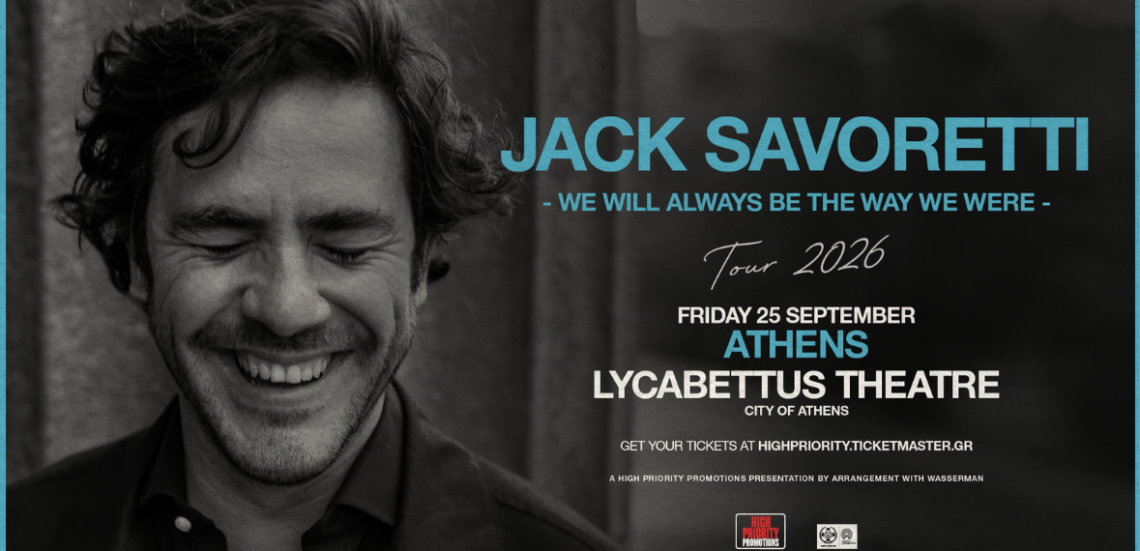 123 Anywhere St. Any City1 2 Ο Jack Savoretti για μία μοναδική συναυλία στο Δημοτικό Θέατρο Λυκαβηττού